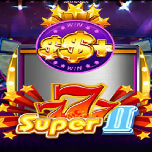 Exploring the Excitement of Super777II: A Thrilling Journey into Casino Gaming
